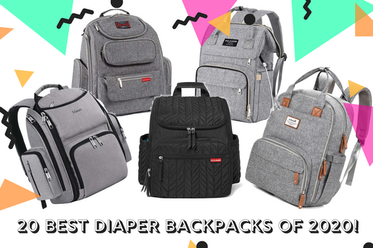 20 Best Diaper Backpacks of 2020